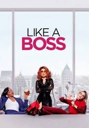 Like a Boss                เพื่อนรักหักเหลี่ยมรวย                2020