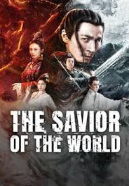 The Savior Of The World                ปรมาจารย์สวรรค์อสูร                2025