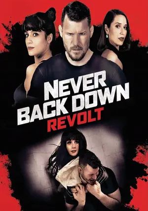 Never Back Down: Revolt                                2021
